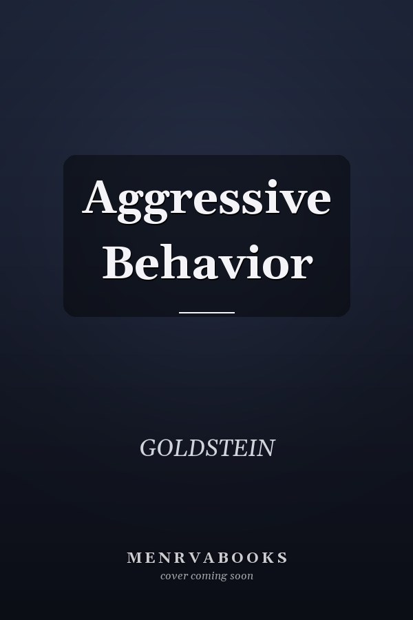 Aggressive Behavior