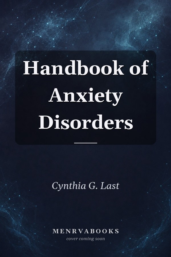 Handbook of Anxiety Disorders