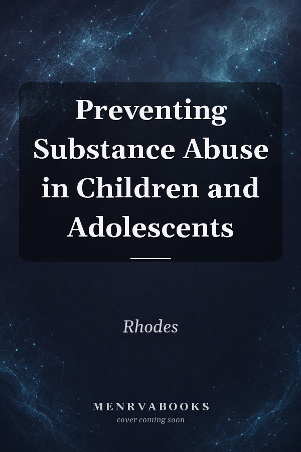 Preventing Subst Abuse Child/adol