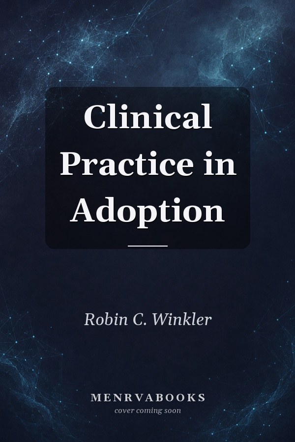 Clinical Practice in Adoption