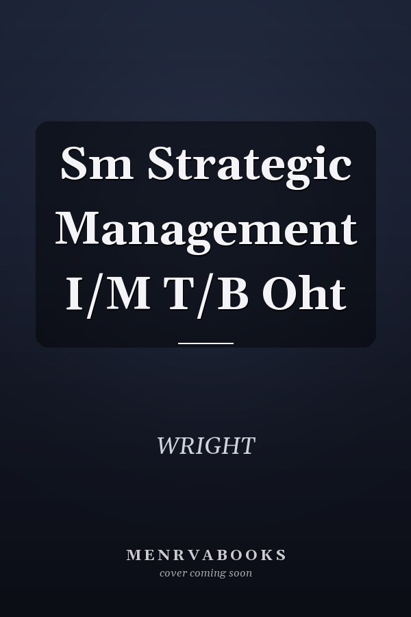 Sm Strategic Management I/M T/B Oht