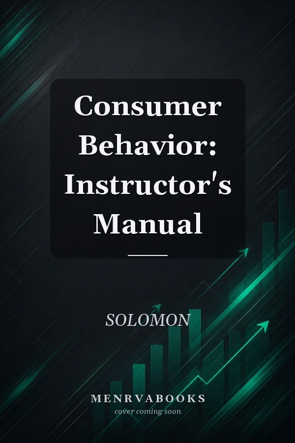 Consumer Behavior: Instructor's Manual