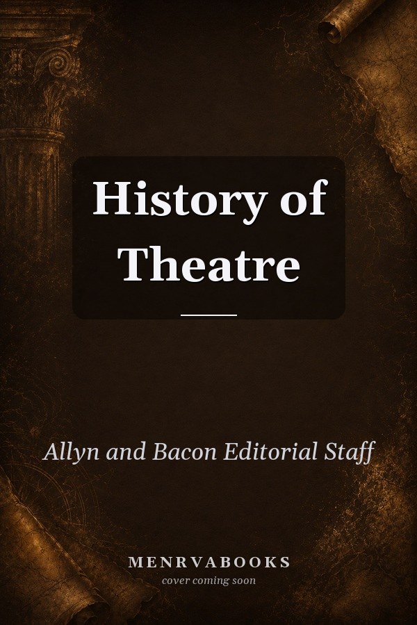 History of Theatre