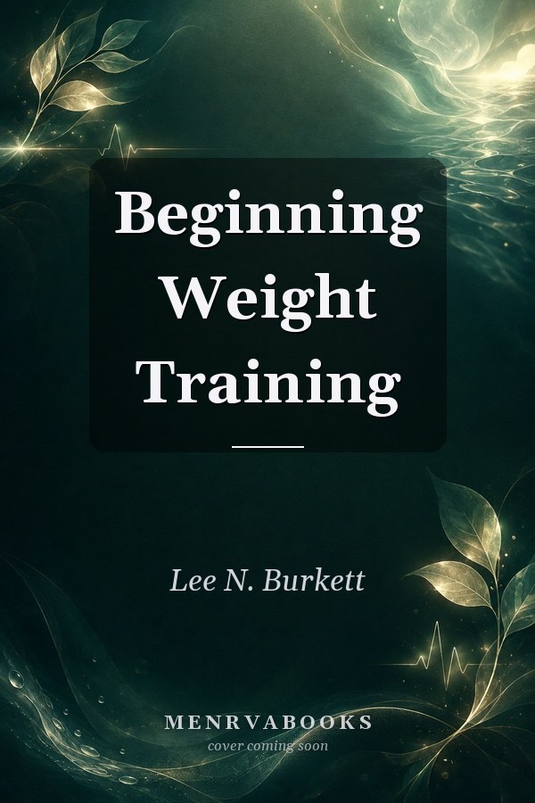 Beginning Weight Training