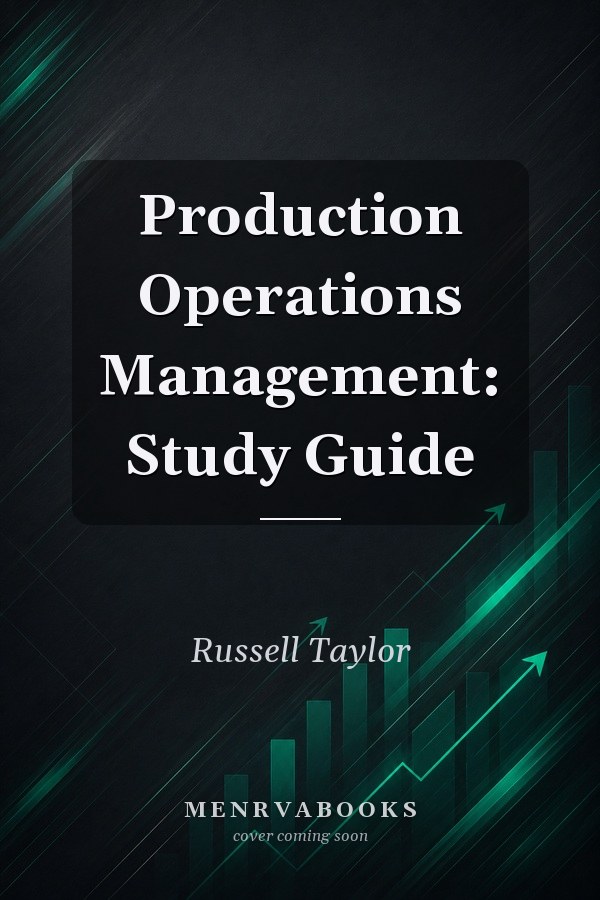 Production Operations Management: Study Guide