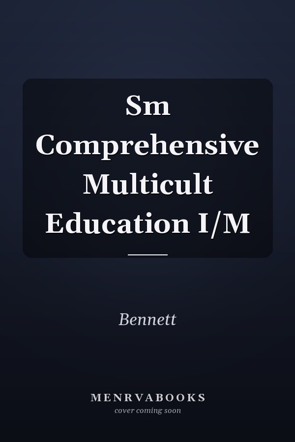 Comprehensive Multicultural Education: Instructor's Manual