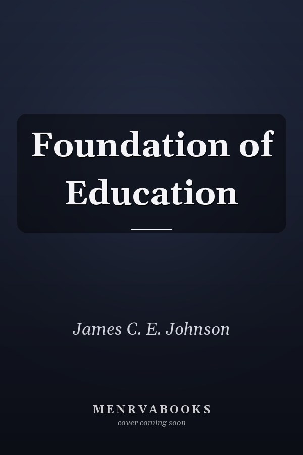 Foundations of Education