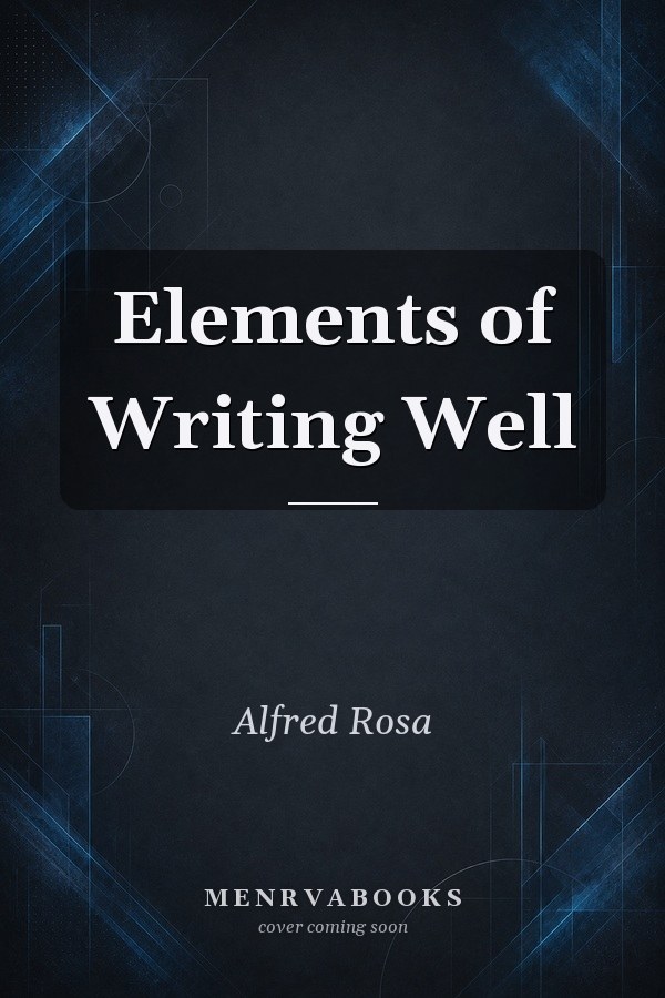 Elements of Writing Well