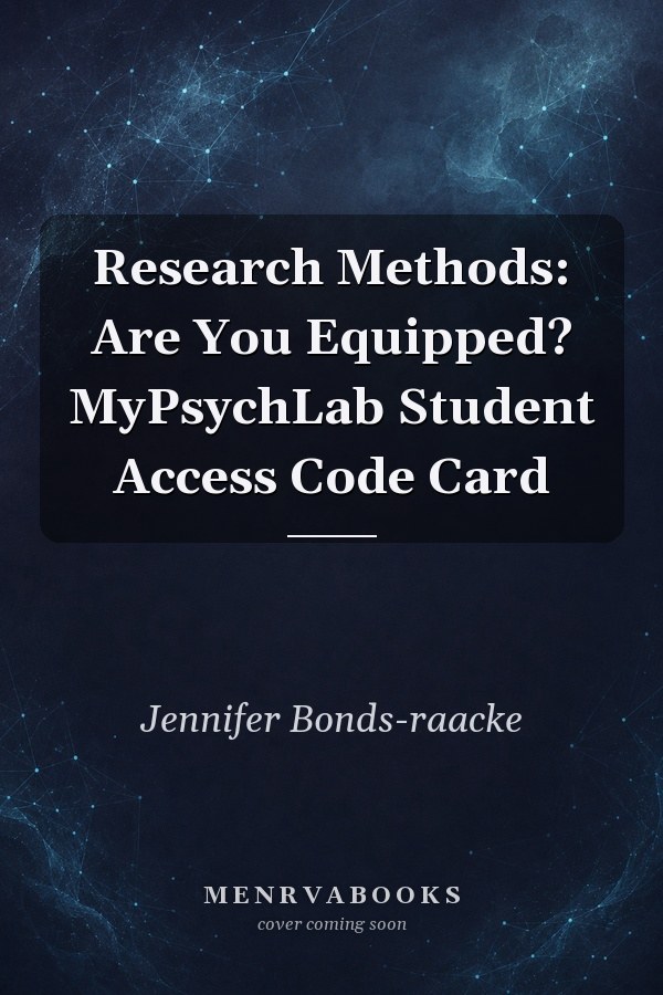 Research Methods: Are You Equipped? MyPsychLab Student Access Code Card