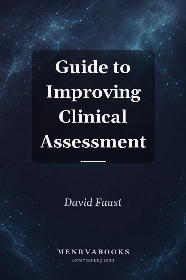 Guide to Improving Clinical Assessment