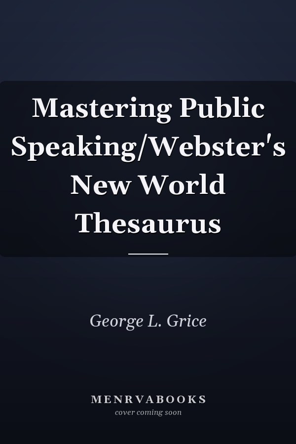 Mastering Public Speaking