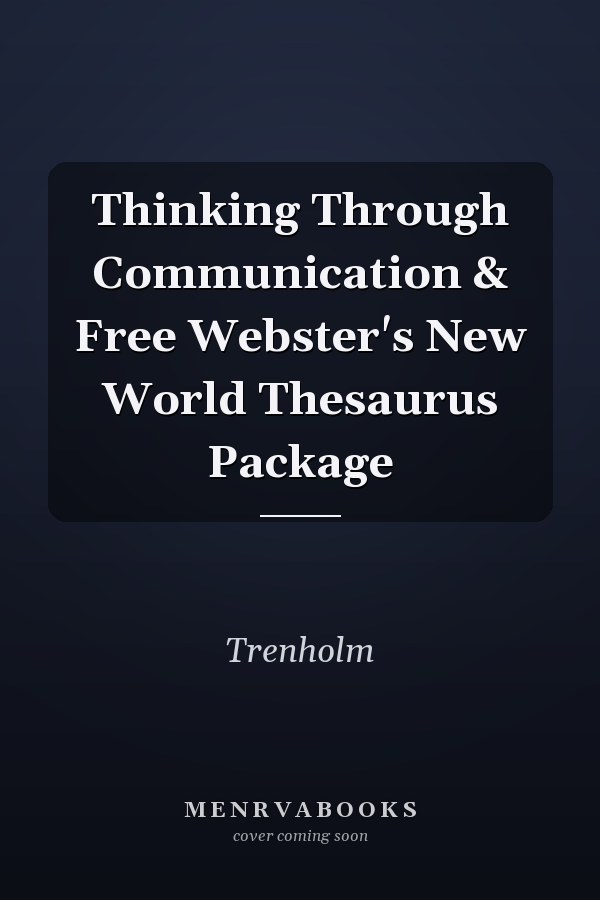 Thinking Through Communication