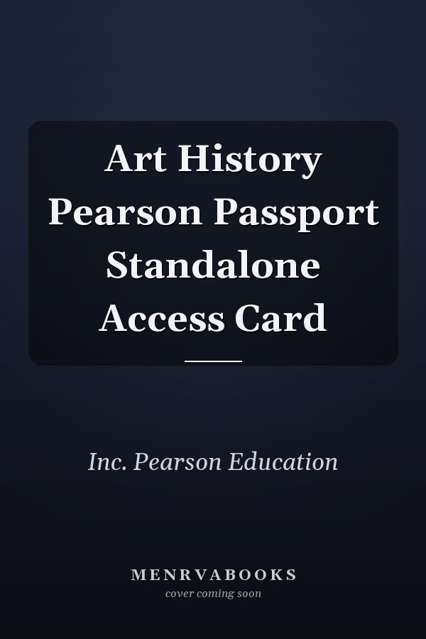Art History: Pearson Passport Standalone Access Card