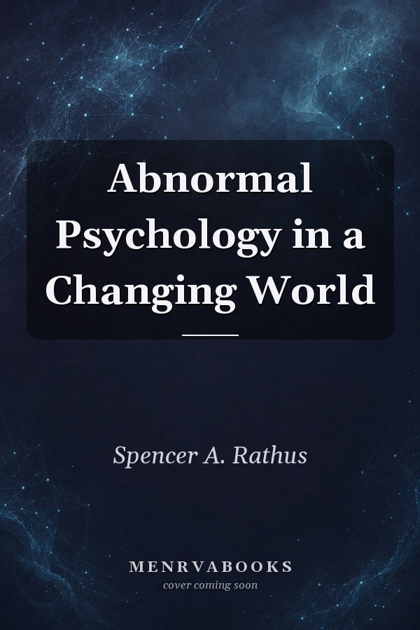 Abnormal Psychology in a Changing World: Books a La Carte + New Mypsychlab
