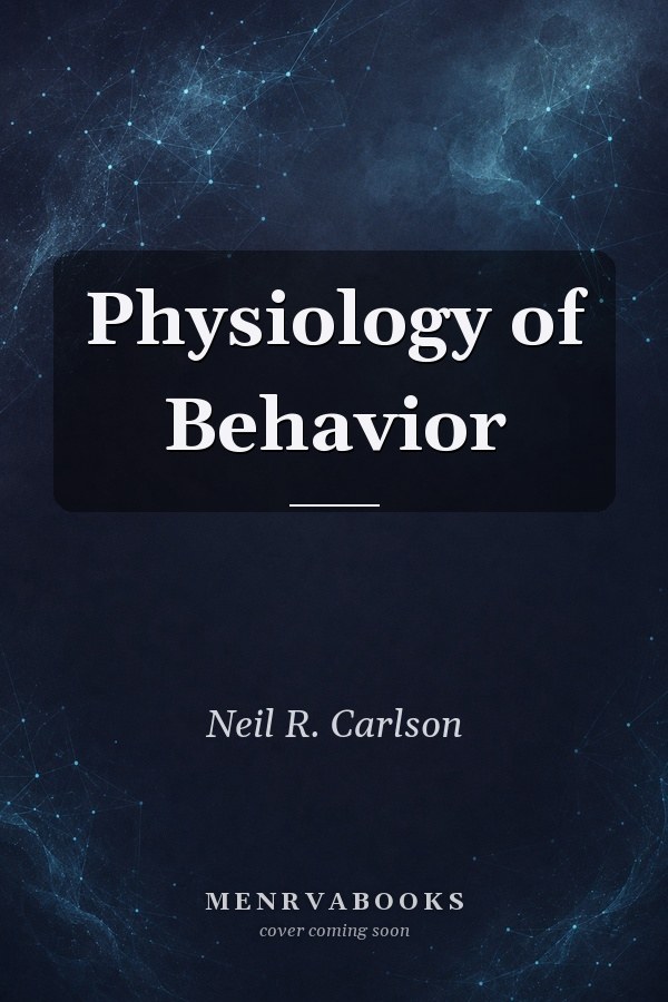 Physiology of Behavior