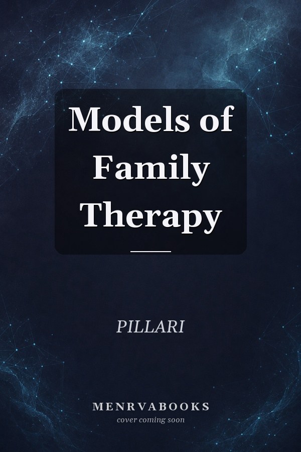 Models of Family Therapy