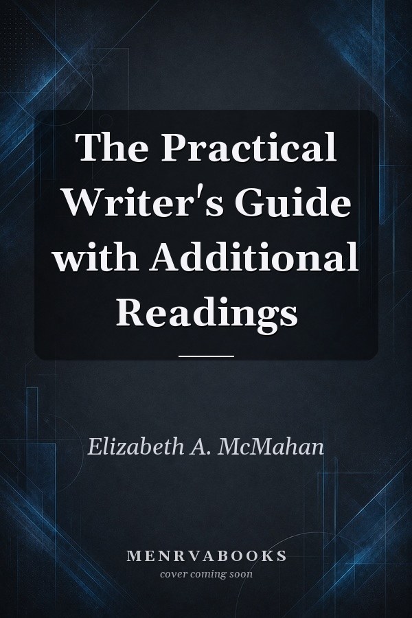 The Practical Writer's Guide with Additional Readings