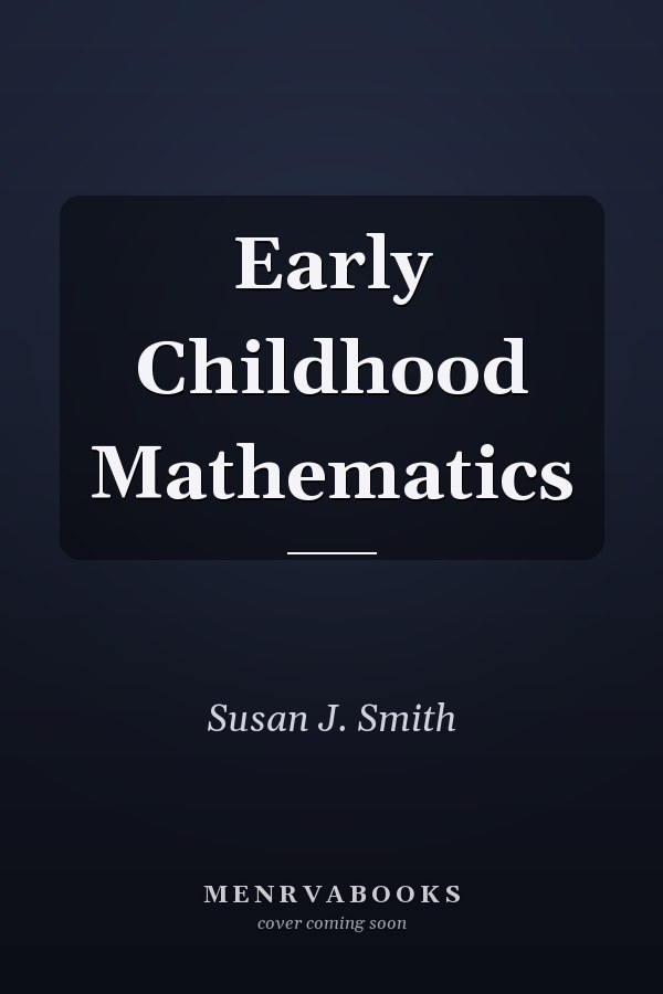 Early Childhood Mathematics