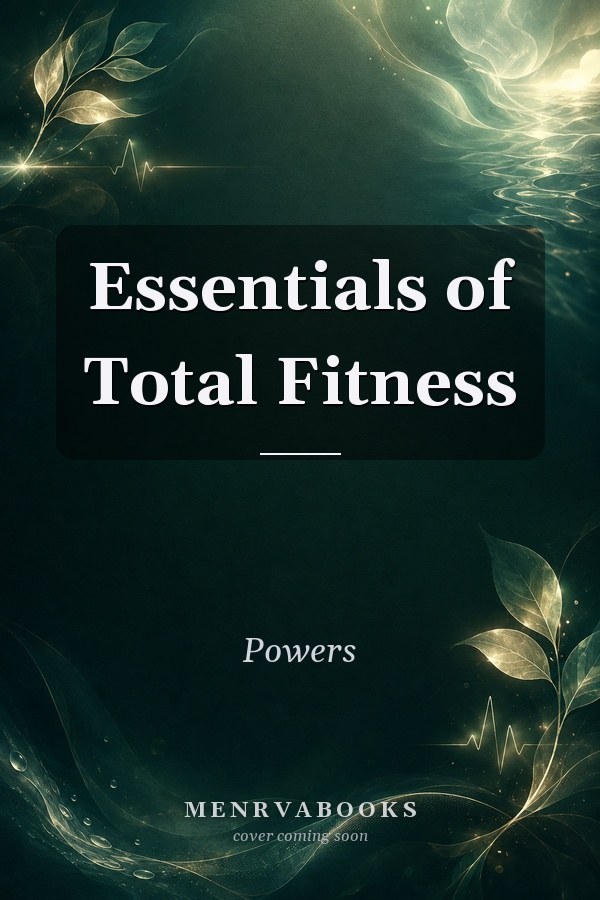Essentials of Total Fitness