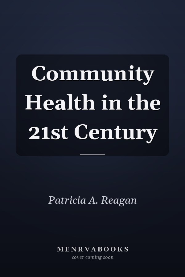 Community Health in the 21st Century