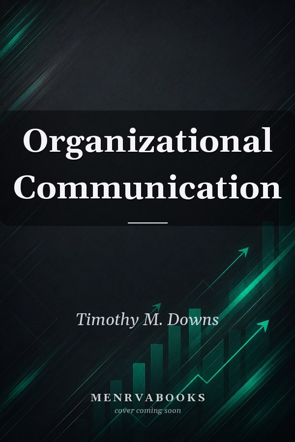 Organizational Communication
