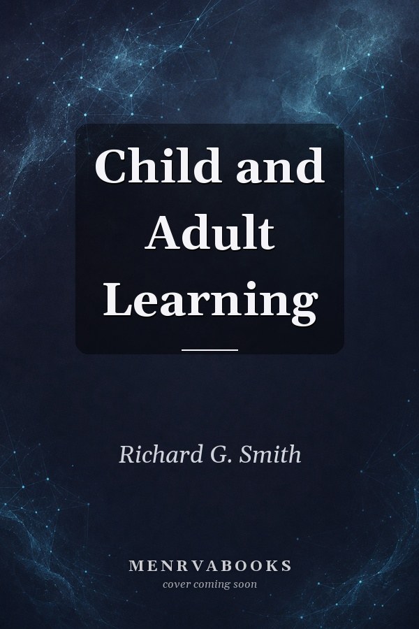 Child and Adult Learning