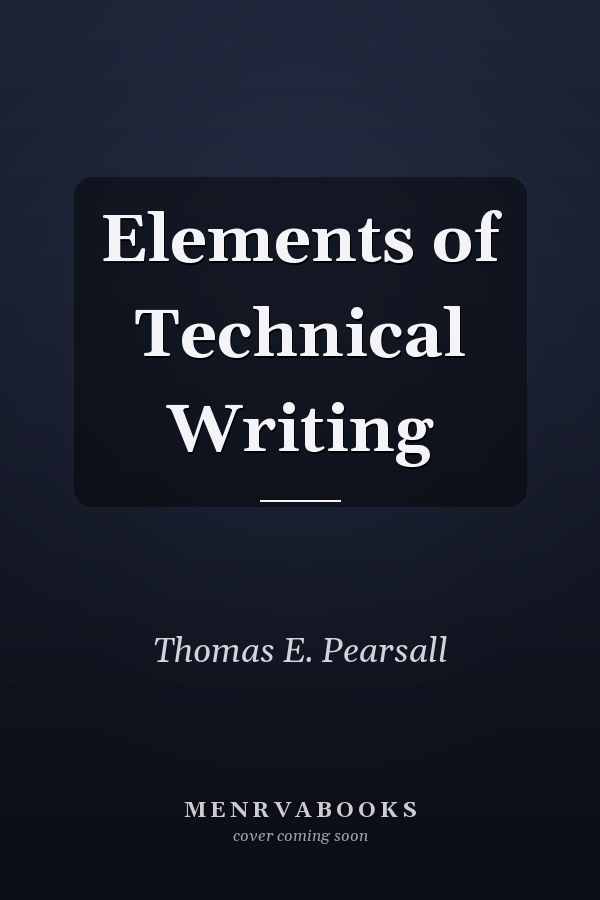 Elements of Technical Writing