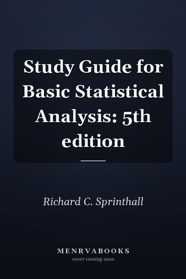 Study Guide for Basic Statistical Analysis