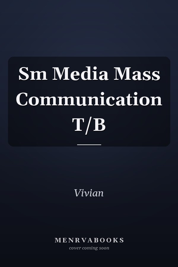 Sm Media Mass Communication T/B