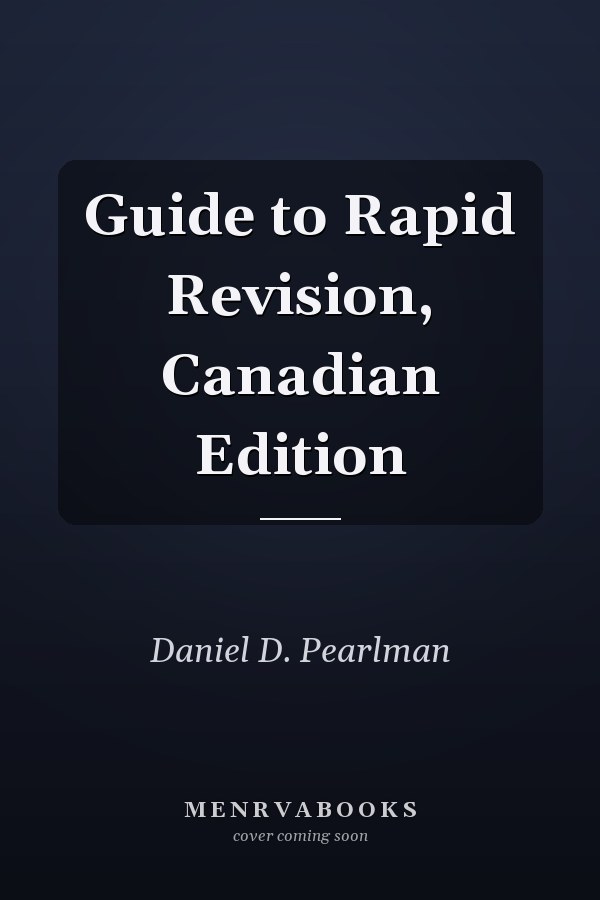 Guide to Rapid Revision, Canadian Edition