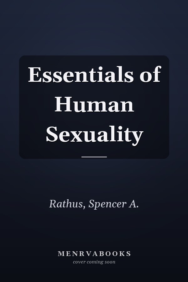 Essentials of Human Sexuality