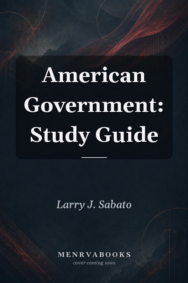 American Government: Study Guide