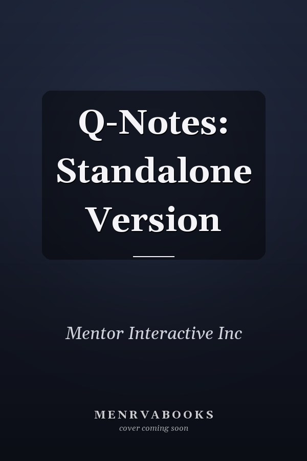Q-Notes: Standalone Version