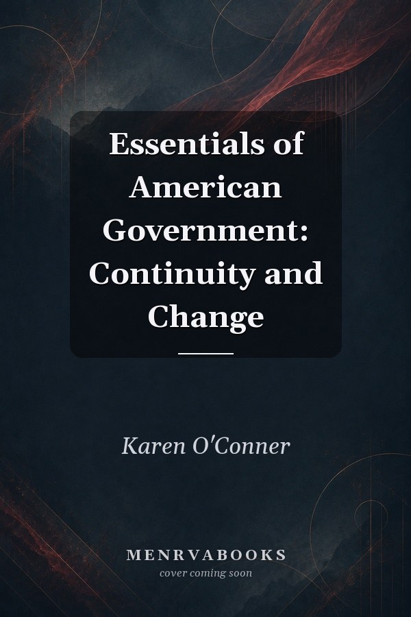 Essentials of American Government: Continuity and Change