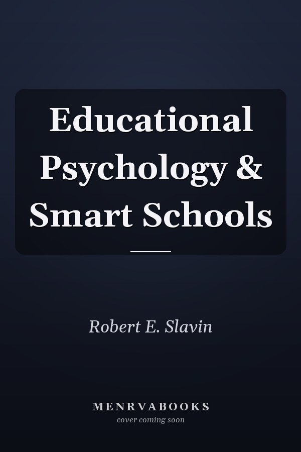 Educational Psychology & Smart Schools