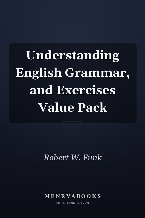 Understanding English Grammar, and Exercises Value Pack