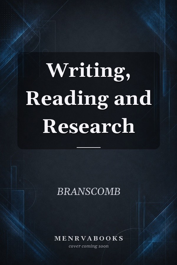 Writing, Reading and Research