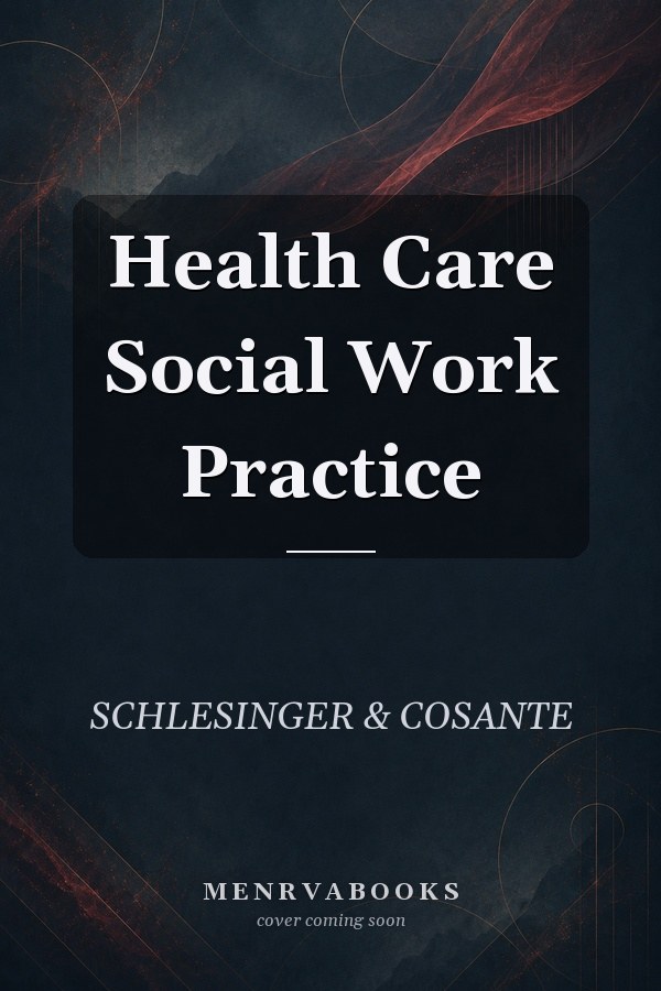 Health Care Social Work Practice