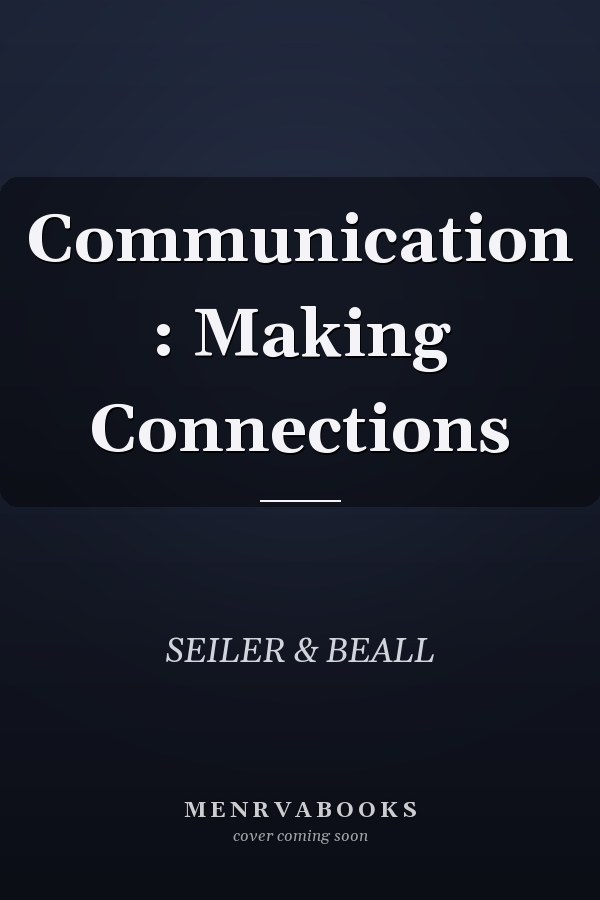 Communication : Making Connections
