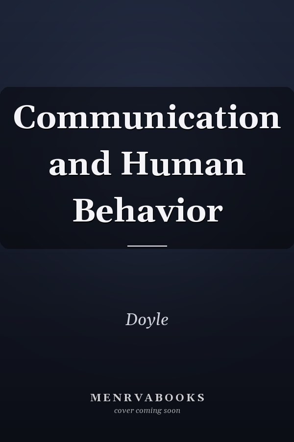 Communication and Human Behavior