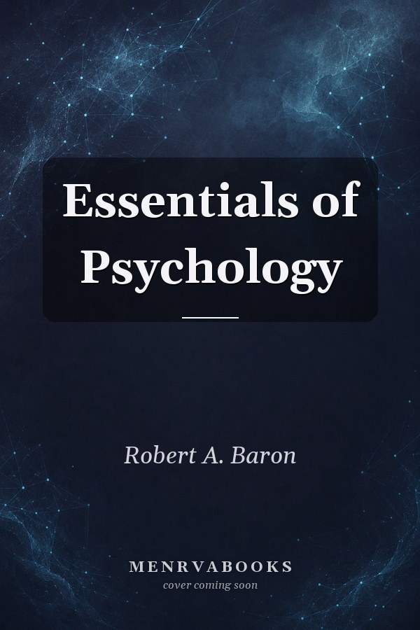 Essentials of Psychology, 2/E W/ Interactive Edition Cd-Rom for Psych, 4/E, Free Guide to the Internet, and Free Practice Tests