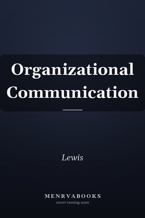 Organizational Communication