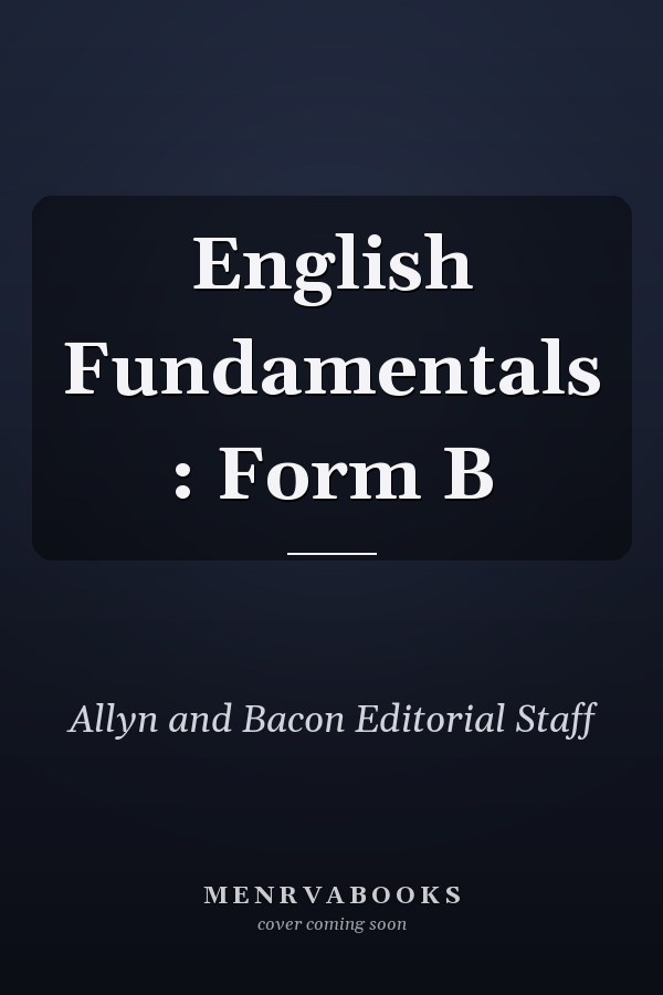 English Fundamentals: Form B