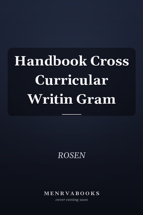 Handbook of Cross-Curricular Writing and Grammar