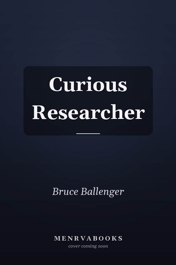 The Curious Researcher