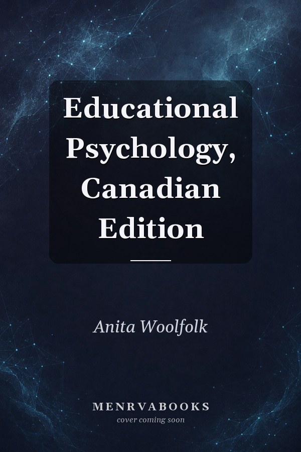 Educational Psychology, Canadian Edition