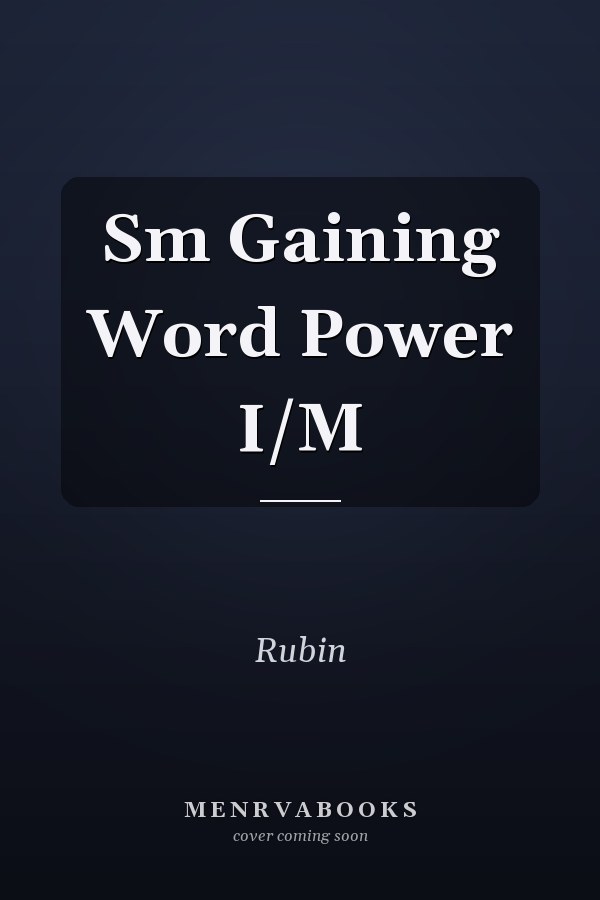 Sm Gaining Word Power I/M
