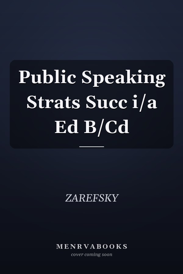Public Speaking: Strategies for Success