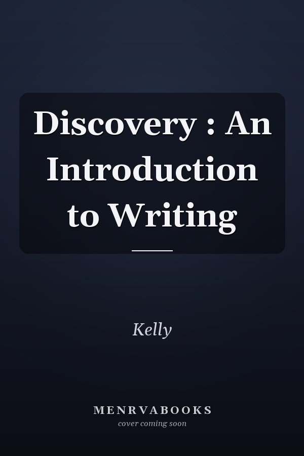 Discovery: An Introduction to Writing