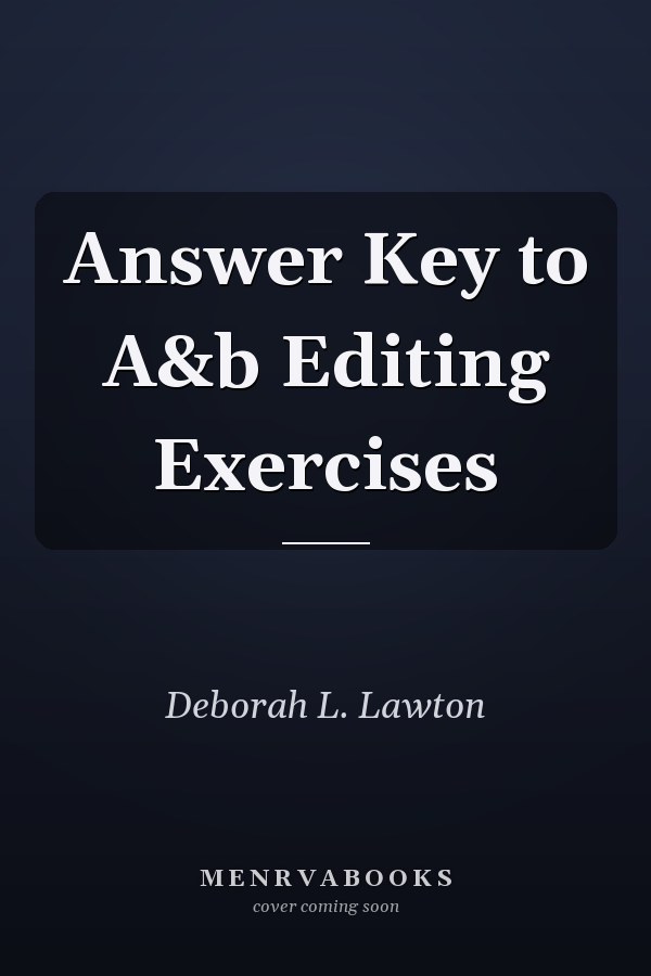Answer Key to A&B Editing Exercises